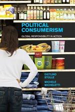 Political Consumerism: Global Responsibility in Action