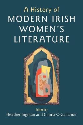 A History of Modern Irish Women's Literature - cover