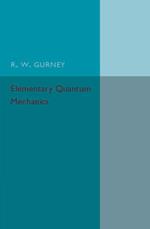 Elementary Quantum Mechanics