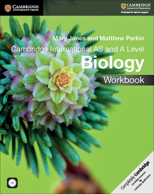 Cambridge International AS and A Level Biology Workbook with CD-ROM - Mary Jones,Matthew Parkin - cover