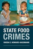 State Food Crimes - Rhoda E. Howard-Hassmann - cover