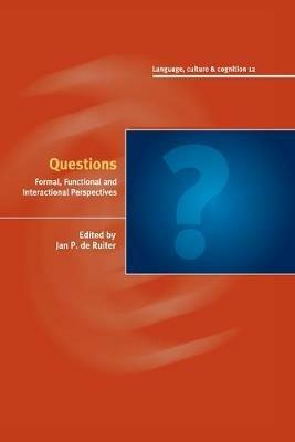Questions: Formal, Functional and Interactional Perspectives - cover