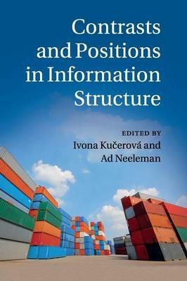 Contrasts and Positions in Information Structure - cover