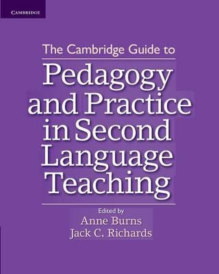 The Cambridge Guide to Pedagogy and Prractice in Second Language Teaching - copertina