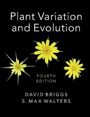 Plant Variation and Evolution - David Briggs,S. Max Walters - cover