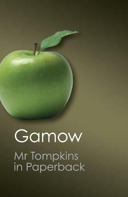 Mr Tompkins in Paperback - George Gamow - cover