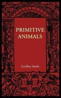 Primitive Animals - Geoffrey Smith - cover