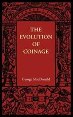 The Evolution of Coinage