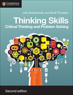 Thinking Skills: Critical Thinking and Problem Solving