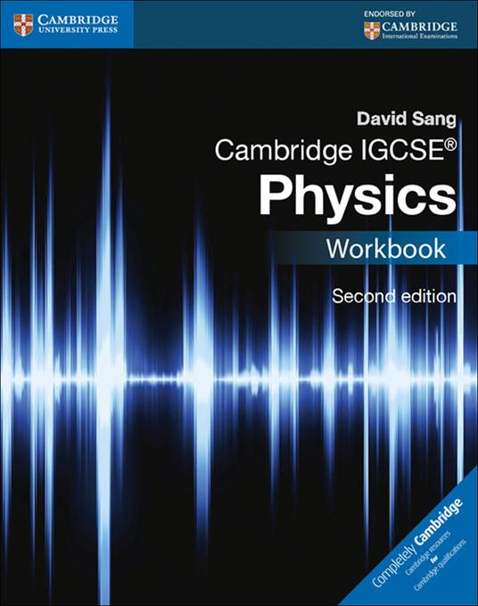 Cambridge IGCSE (R) Physics Workbook - David Sang - cover