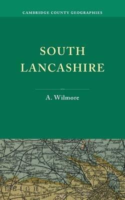South Lancashire - A. Wilmore - cover