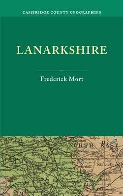 Lanarkshire - Frederick Mort - cover