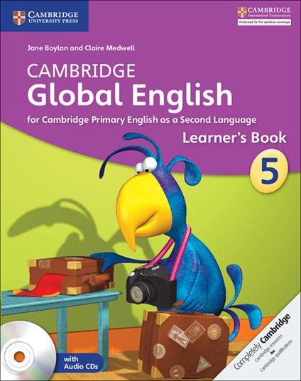 Cambridge Global English Stage 5 Stage 5 Learner's Book with Audio CD: for Cambridge Primary English as a Second Language - Jane Boylan,Claire Medwell - cover