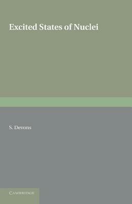 Excited States of Nuclei - Samuel Devons - cover
