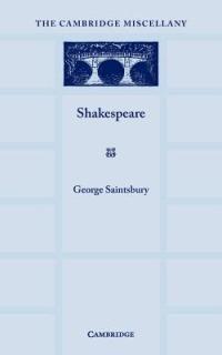 Shakespeare: With an Appreciation by Helen Waddell - George Saintsbury - cover