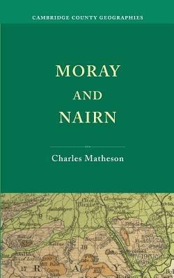Moray and Nairn - Charles Matheson - cover