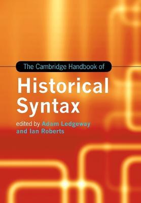 The Cambridge Handbook of Historical Syntax - cover