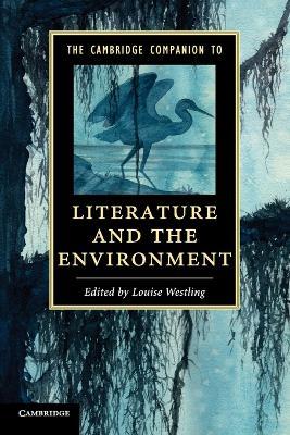 The Cambridge Companion to Literature and the Environment - cover
