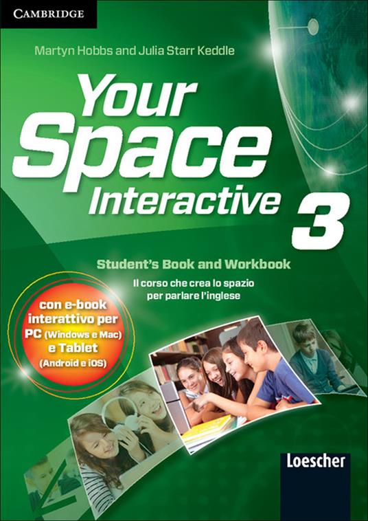 Your Space Level 3 Blended Pack (Student's Book/Workbook and Companion Book and Enhanced Digital Pack) Italian Edition - Martyn Hobbs,Julia Starr Keddle - cover