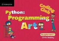 Coding Club Python: Programming Art Supplement 1 - Chris Roffey - cover