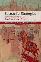 Successful Strategies: Triumphing in War and Peace from Antiquity to the Present - cover