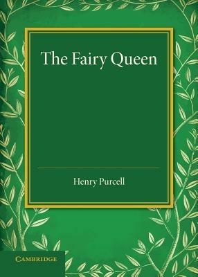 The Fairy Queen: An Opera - Henry Purcell - cover