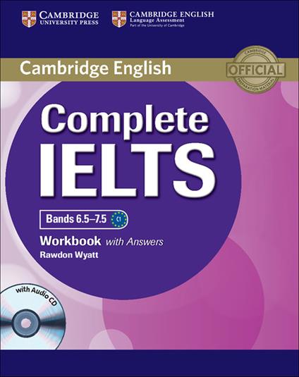  Complete IELTS. Level C1. Workbook without answers. Con CD Audio. Con espansione online