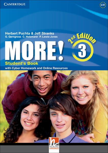More! Level 3 Student's Book with Cyber Homework and Online Resources - Herbert Puchta,Jeff Stranks,Gunter Gerngross - cover