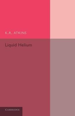 Liquid Helium - K. R. Atkins - cover