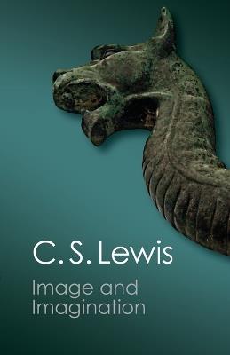 Image and Imagination: Essays and Reviews - C. S. Lewis - cover