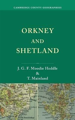 Orkney and Shetland - J. G. F. Moodie Heddle,T. Mainland - cover