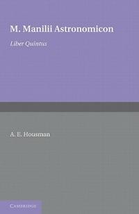 Astronomicon: Volume 5, Liber Quintus - M. Manilius - cover