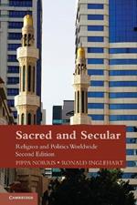 Sacred and Secular: Religion and Politics Worldwide