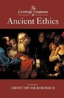 The Cambridge Companion to Ancient Ethics - cover