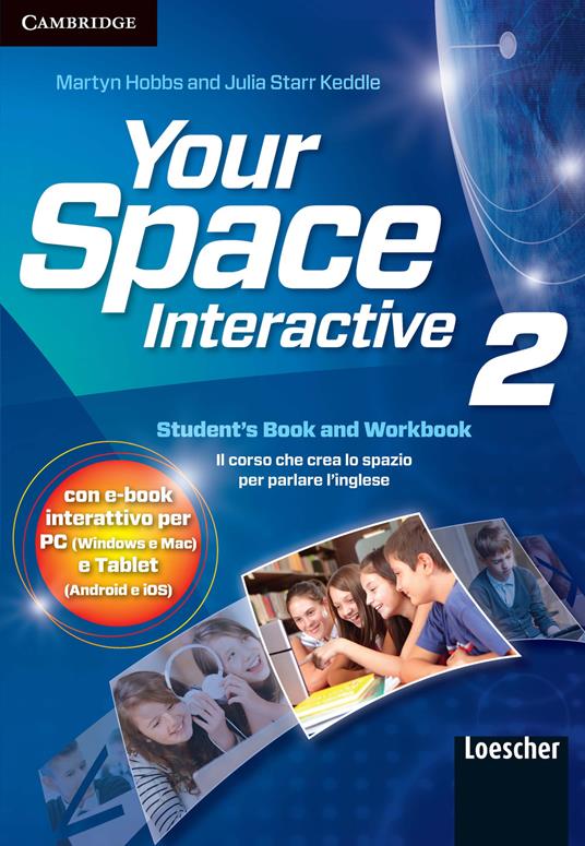 Your Space Level 2 Blended Pack (Student's Book/Workbook and Companion Book and Enhanced Digital Pack) Italian Edition - Martyn Hobbs,Julia Starr Keddle - cover