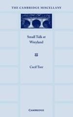 Small Talk at Wreyland