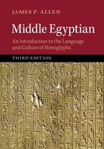 Middle Egyptian: An Introduction to the Language and Culture of Hieroglyphs