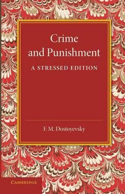 Crime and Punishment: A Stressed Edition - Fyodor Dostoyevsky - cover