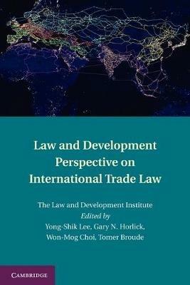 Law and Development Perspective on International Trade Law - cover