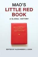 Mao's Little Red Book: A Global History - cover
