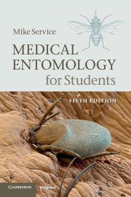 Medical Entomology for Students - Mike Service - cover