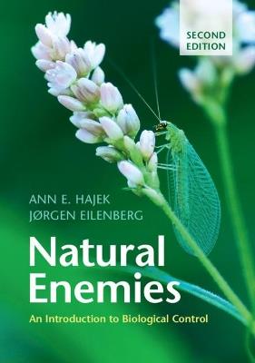 Natural Enemies: An Introduction to Biological Control - Ann E. Hajek,Jørgen Eilenberg - cover