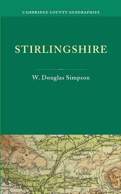 Stirlingshire - W. Douglas Simpson - cover