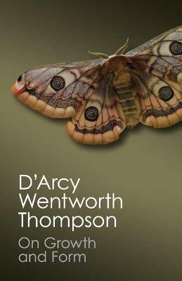 On Growth and Form - D'Arcy Wentworth Thompson - cover