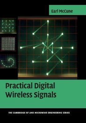 Practical Digital Wireless Signals - Earl McCune - cover