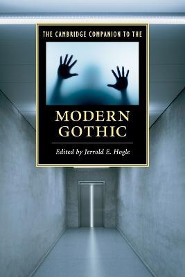 The Cambridge Companion to the Modern Gothic - cover