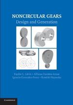 Noncircular Gears: Design and Generation