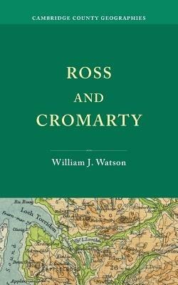 Ross and Cromarty - William J. Watson - cover