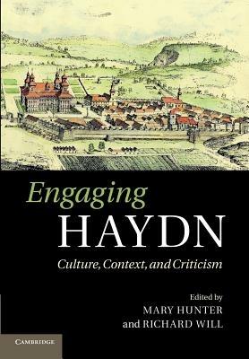 Engaging Haydn: Culture, Context, and Criticism - cover