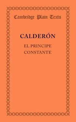 El principe constante - Pedro Calderon de la Barca - cover